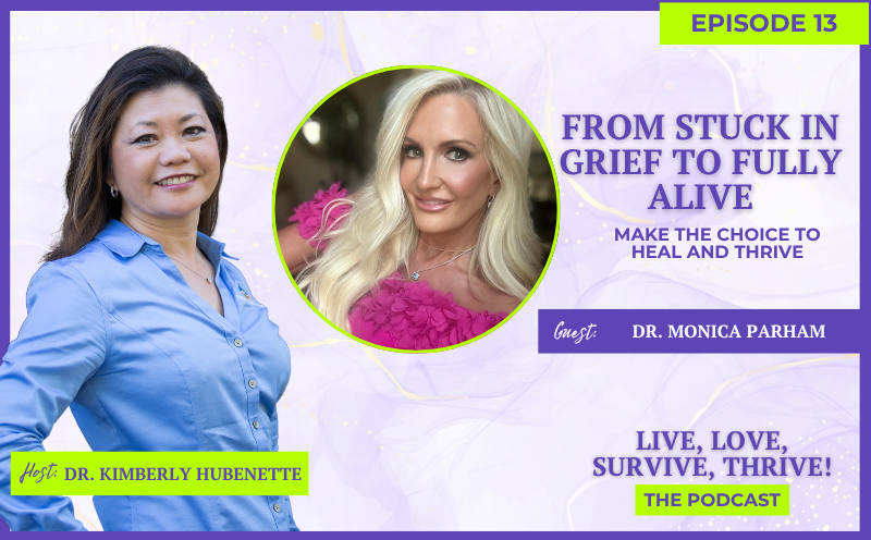 From Stuck in Grief to Fully Alive: Make The Choice to Heal and Thrive with Dr. Monica Parham