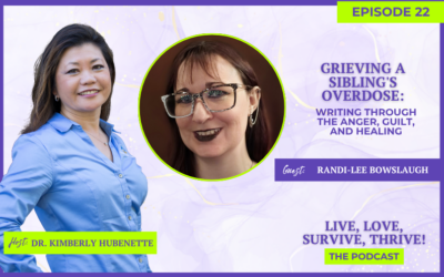 Grieving a Sibling’s Overdose: Writing Through the Anger, Guilt, and Healing with Randi Lee Bowslaugh